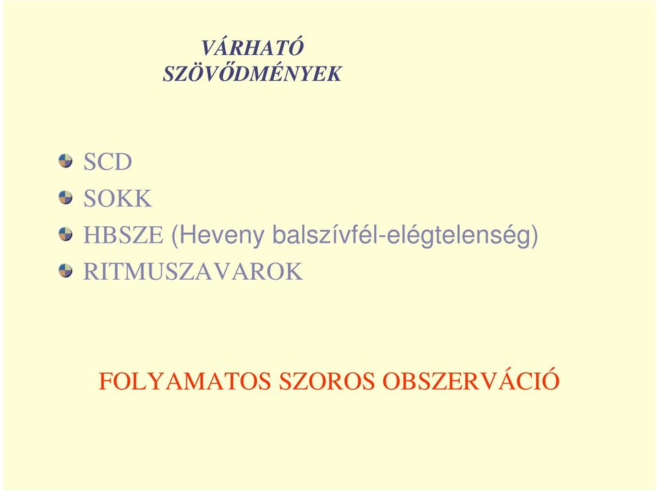 balszívfél-elégtelenség)