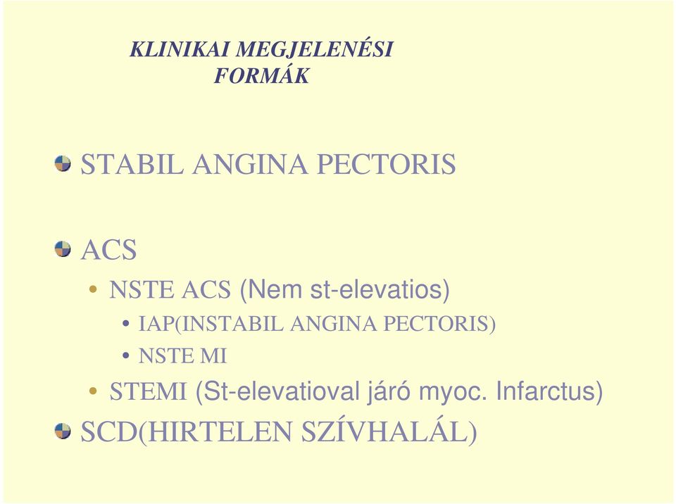 IAP(INSTABIL ANGINA PECTORIS) NSTE MI STEMI