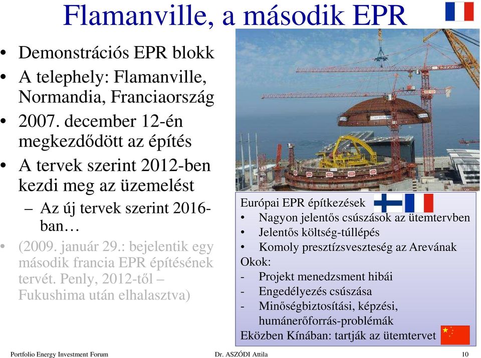 : bejelentik egy második francia EPR építésének tervét.