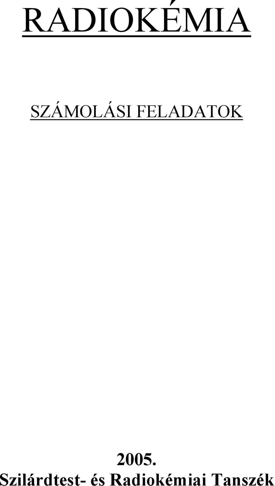FELADATOK 2005.