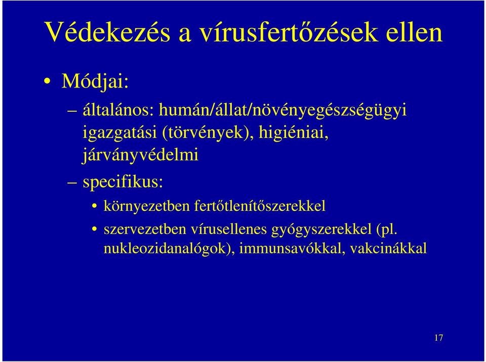 járványvédelmi specifikus: környezetben fertőtlenítőszerekkel
