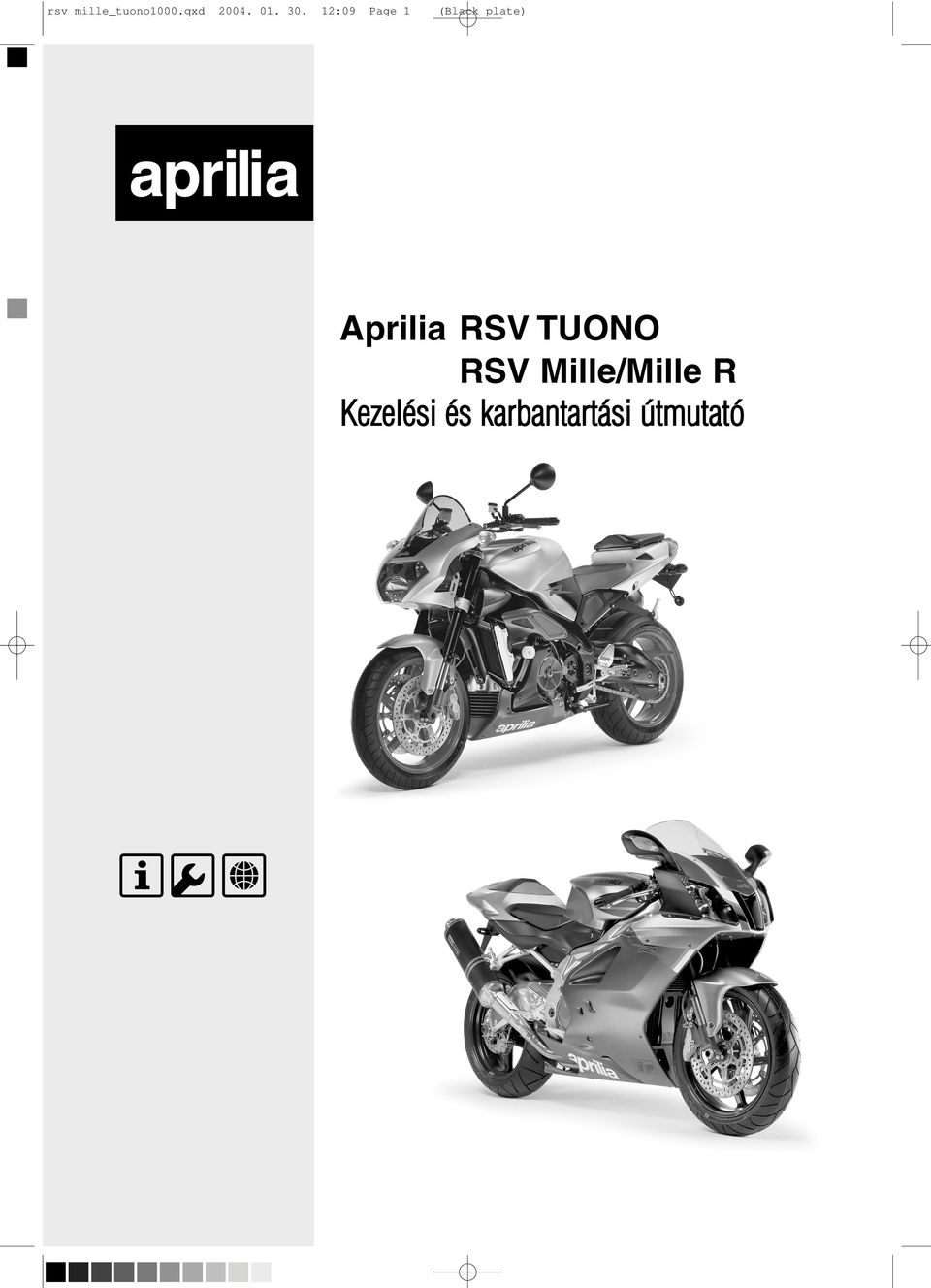 12:09 Page 1 Aprilia RSV TUONO