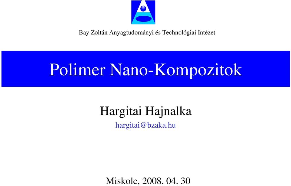 Polimer Nano-Kompozitok