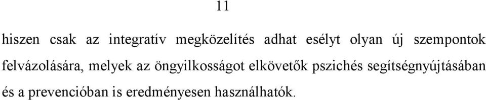az öngyilkosságot elkövetők pszichés