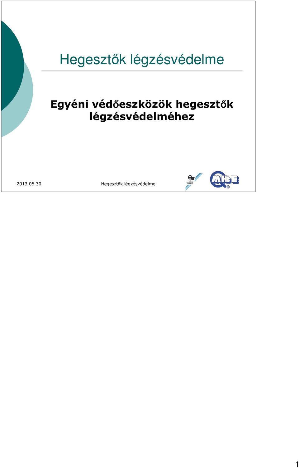 hegesztők légzésvédelméhez