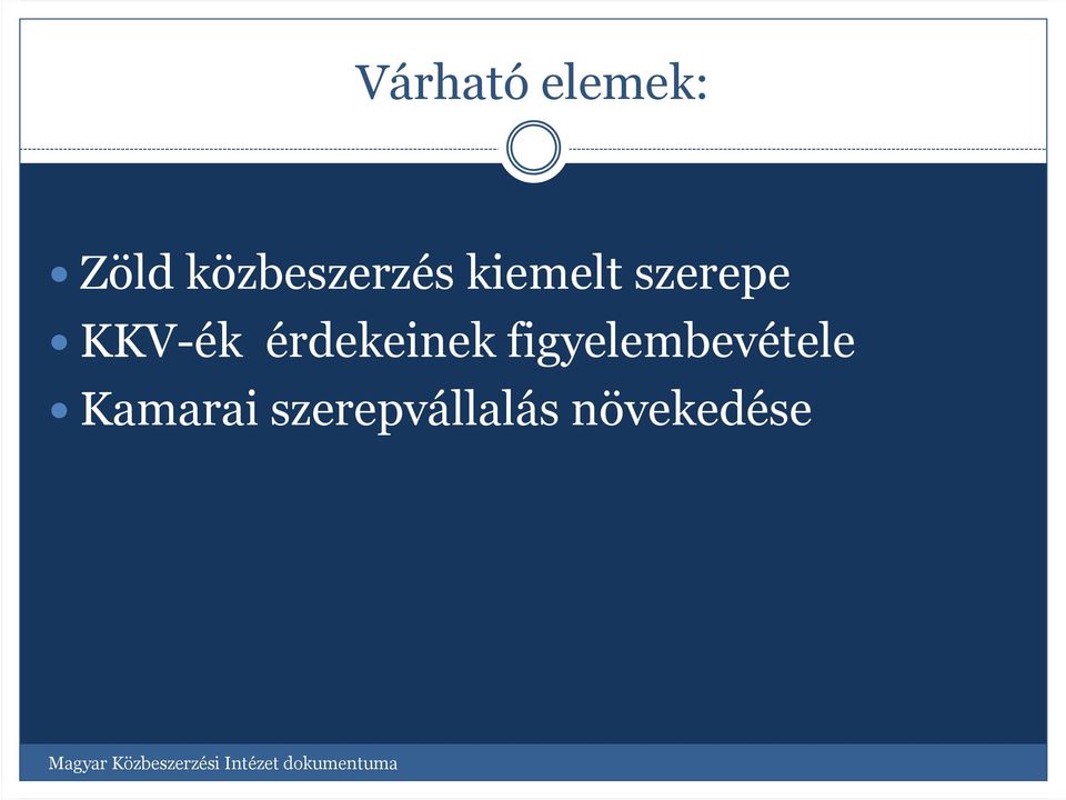 KKV-ék érdekeinek