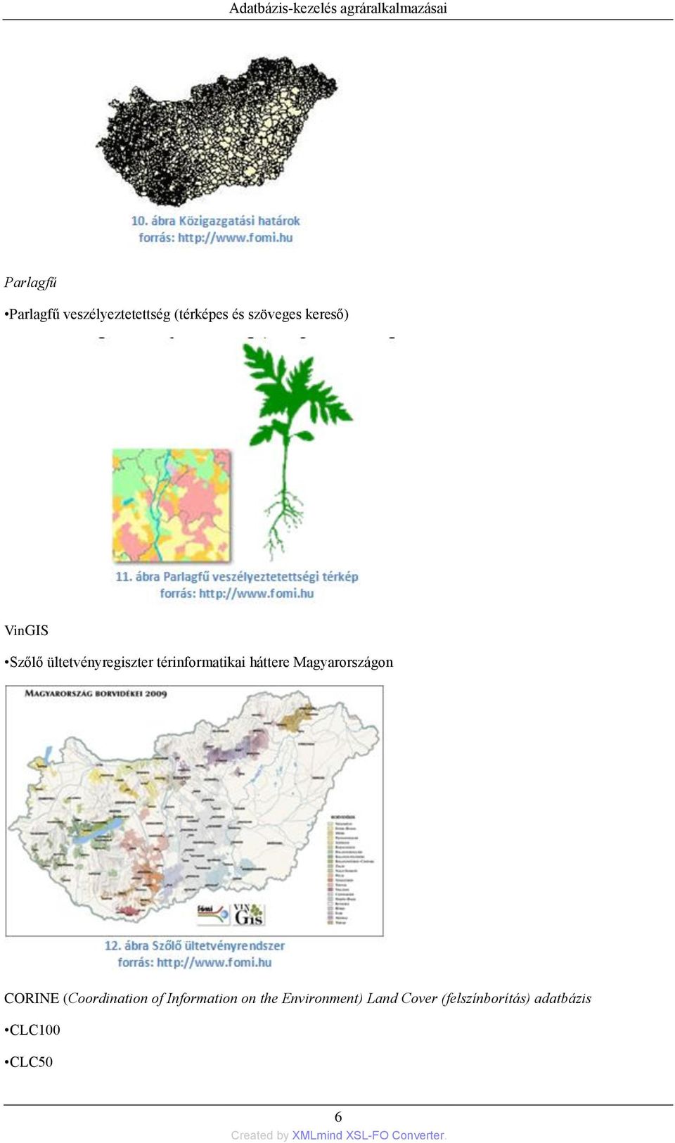 ültetvényregiszter térinformatikai háttere Magyarországon CORINE