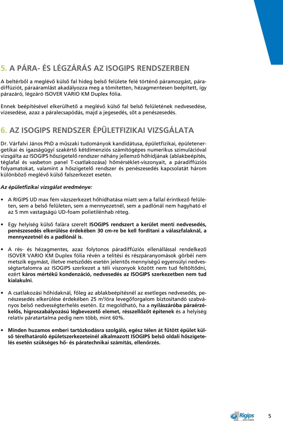 ÉPÜLETFIZIKAI VIZSGÁLATA - Az
