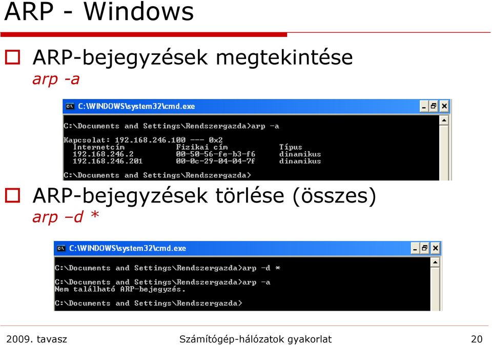 ARP-bejegyzések törlése (összes)