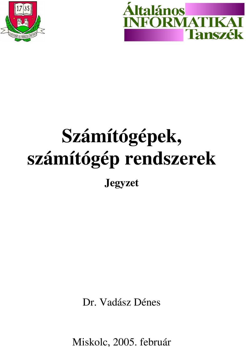rendszerek Jegyzet