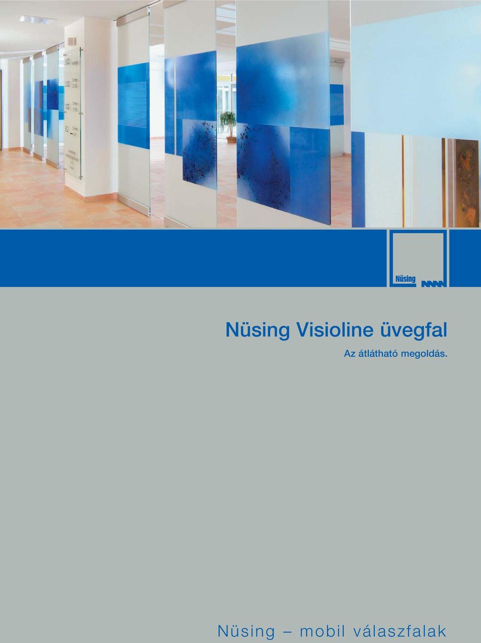Nüsing Visioline üvegfal Az átlátható megoldás. - PDF Ingyenes letöltés