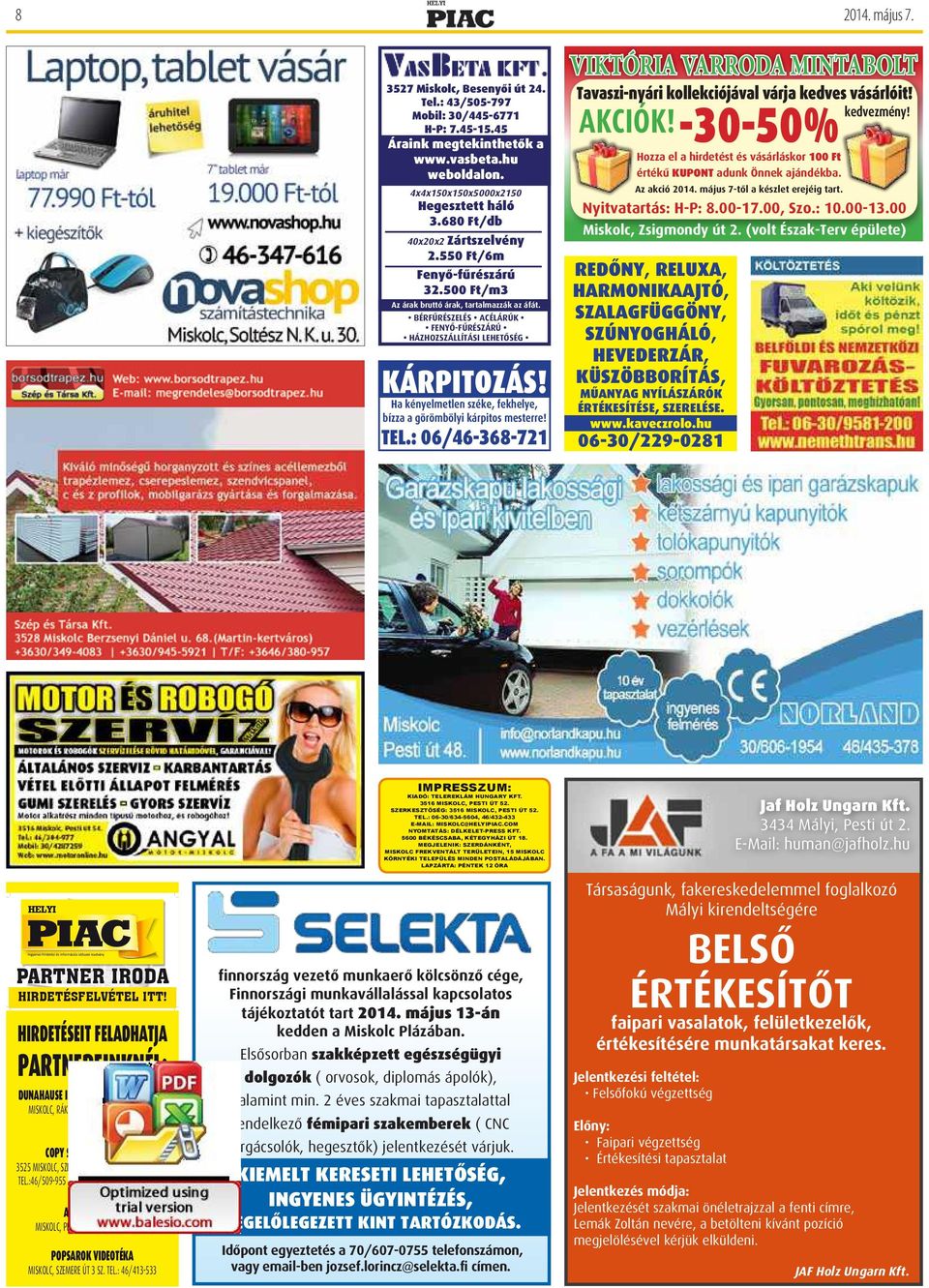 FENYŐ-FŰRÉSZÁRÚ HÁZHOZSZÁLLÍTÁSI LEHETŐSÉG kárpitozás! Ha kényeeten széke, fekheye, bízza a göröböyi kárpitos esterre! te.