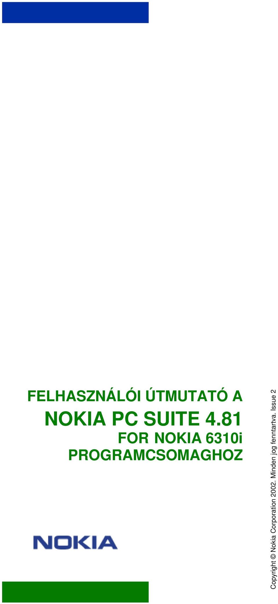 81 FOR NOKIA 6310i PROGRAMCSOMAGHOZ