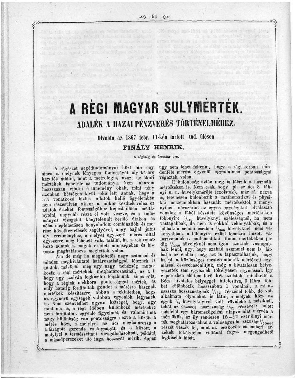 mértékek ismerete és tudománya.