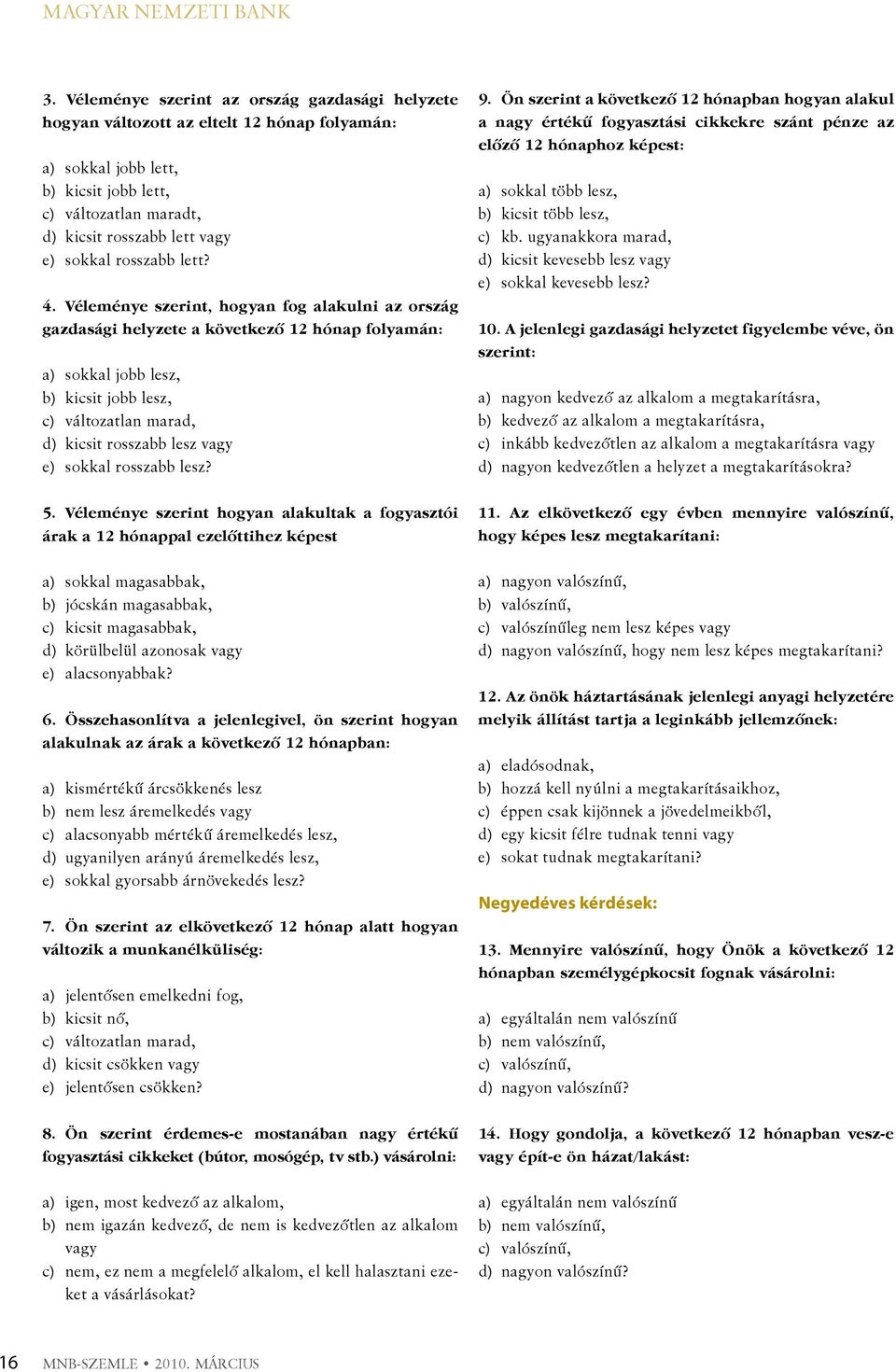 rosszabb lett? 4.