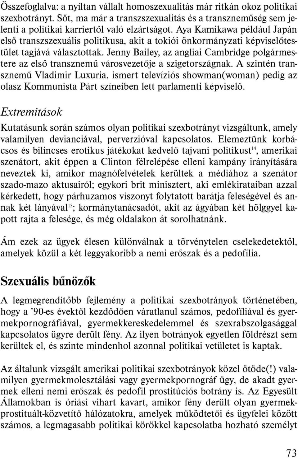 Jenny Bailey, az angliai Cambridge polgármestere az első transznemű városvezetője a szigetországnak.