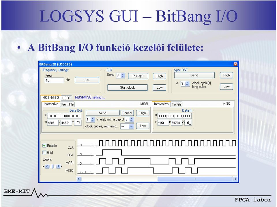 BitBang I/O