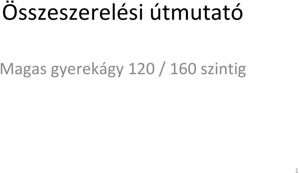 gyerekágy 120