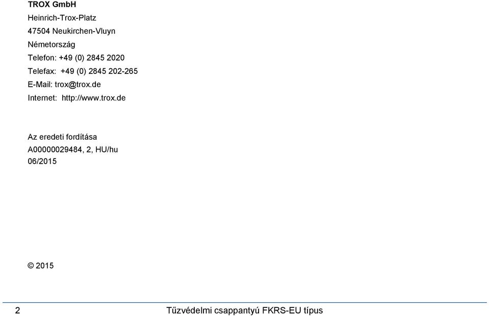 8 0-6 E-Mail: trox@trox.de Internet: http://www.