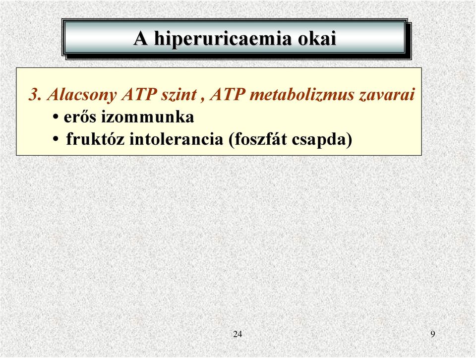 metabolizmus zavarai erős