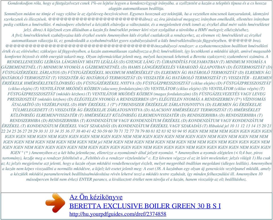 @@@@@@@@@@@@@@@@@@@@@@@@ábra): az óra járásával megegyez irányban emelkedik, ellentétes irányban pedig csökken a hmérséklet.
