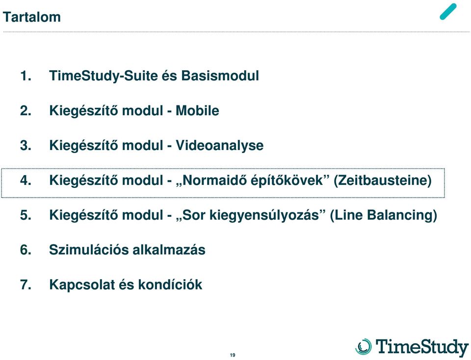 Kiegészítő modul - Normaidő építőkövek (Zeitbausteine) 5.