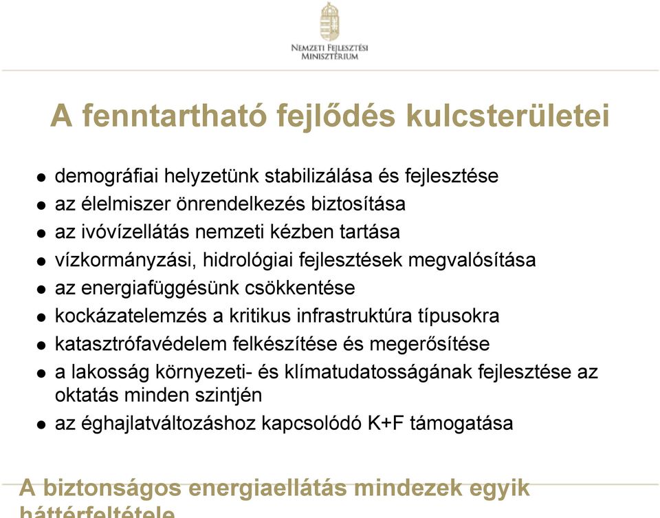 kockázatelemzés a kritikus infrastruktúra típusokra katasztrófavédelem felkészítése és megerősítése a lakosság környezeti- és