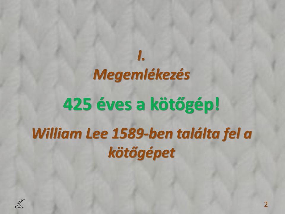 William Lee 1589-ben