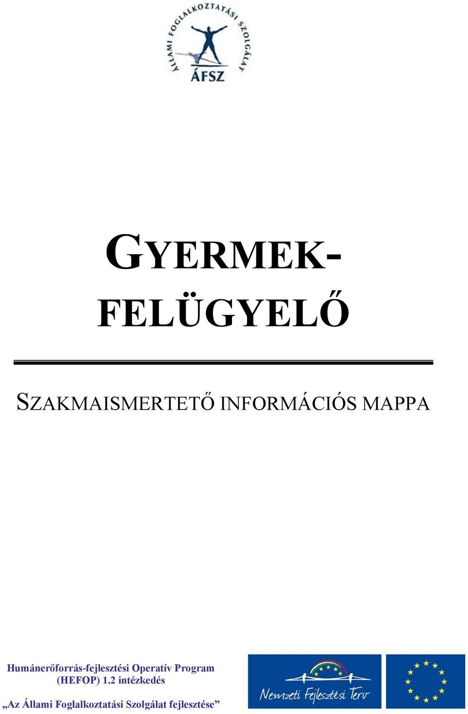 Humánerőforrás-fejlesztési Operatív