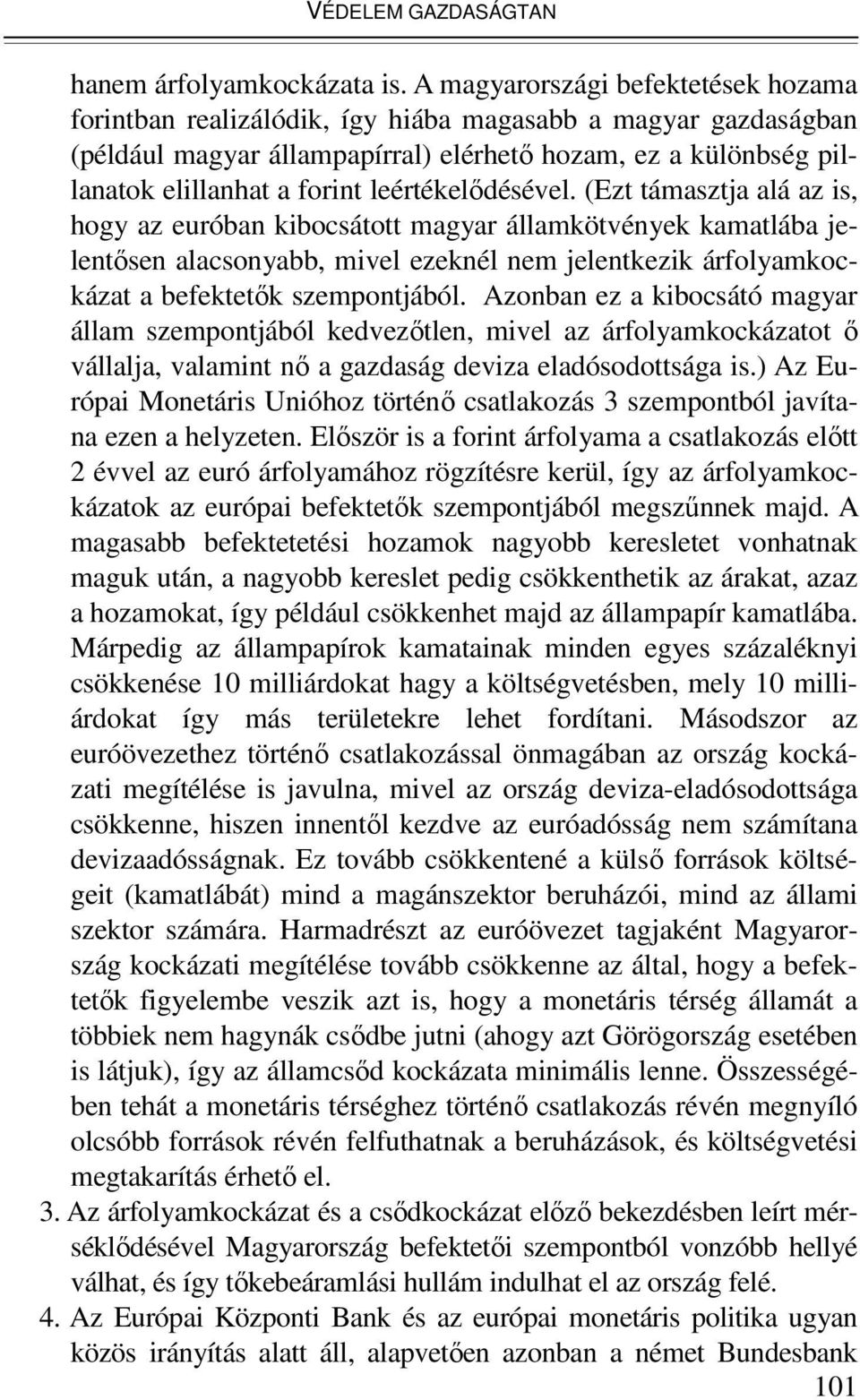 leértékelıdésével.