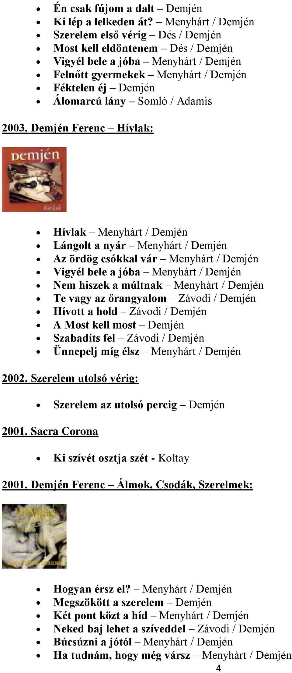 Adamis 2003.