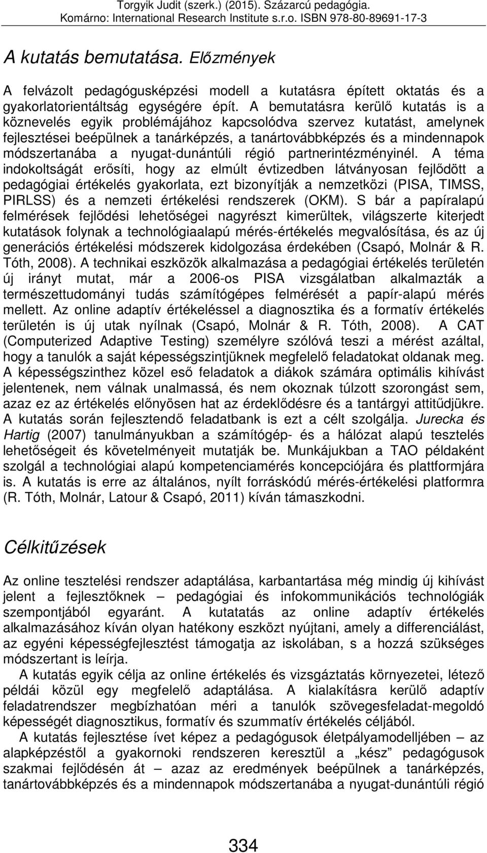 nyugat-dunántúli régió partnerintézményinél.