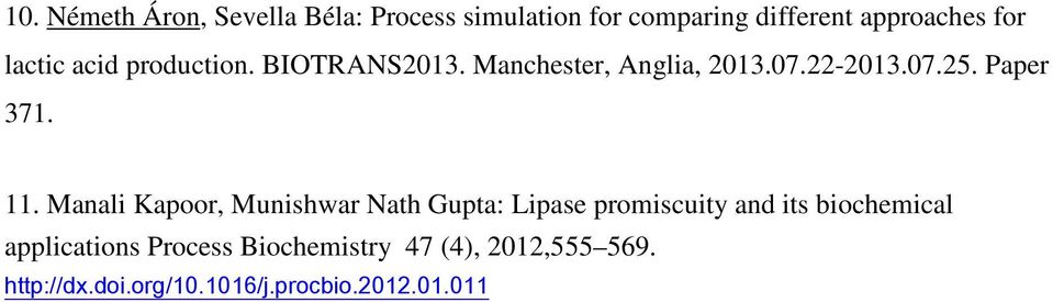 11. Manali Kapoor, Munishwar Nath Gupta: Lipase promiscuity and its biochemical