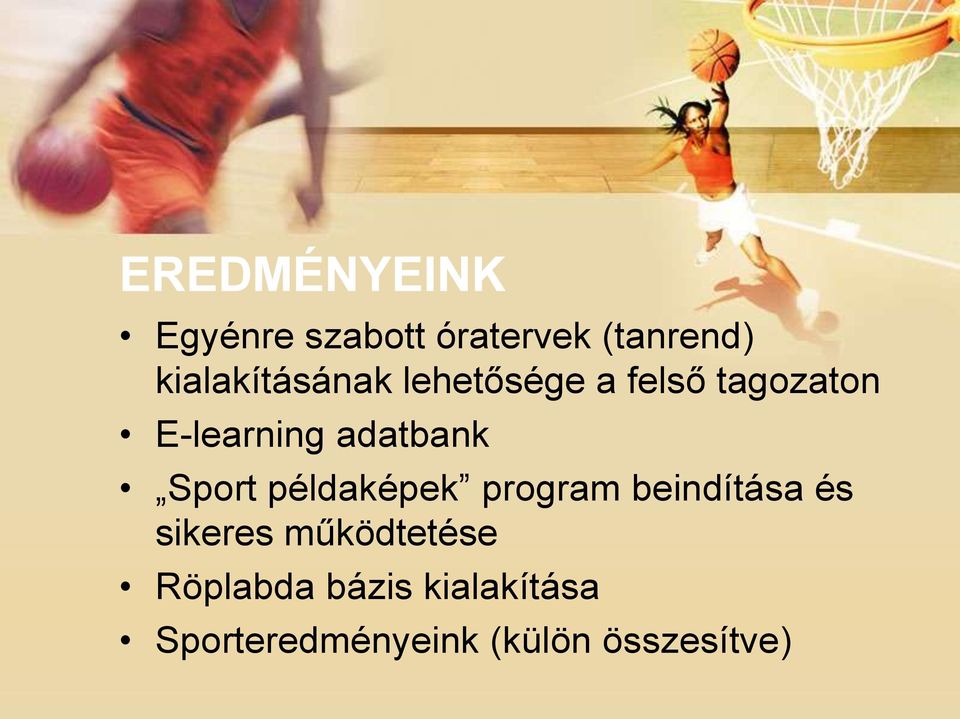 adatbank Sport példaképek program beindítása és sikeres
