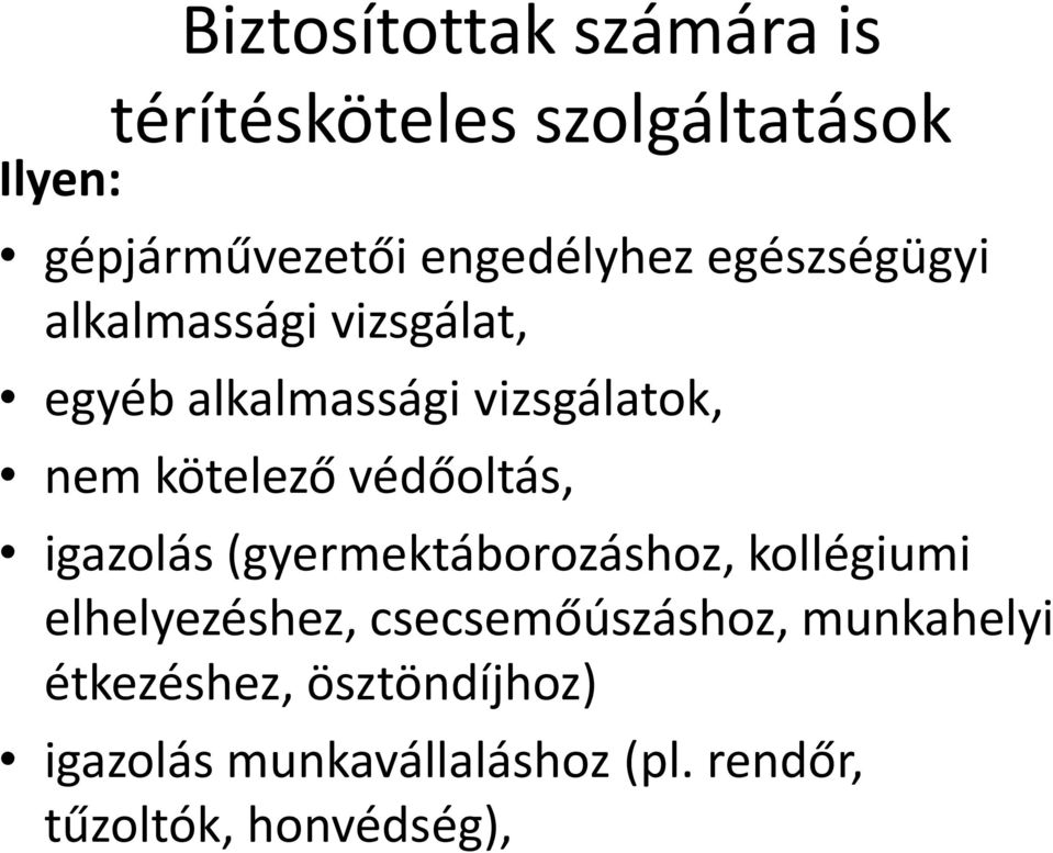 kötelező védőoltás, igazolás (gyermektáborozáshoz, kollégiumi elhelyezéshez,
