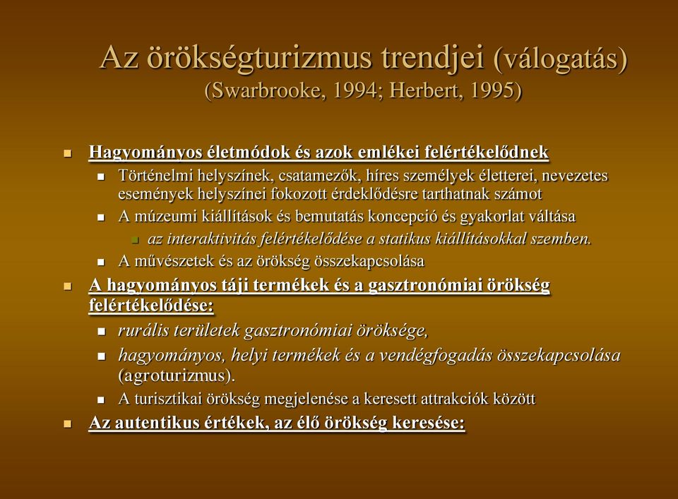 statikus kiállításokkal szemben.