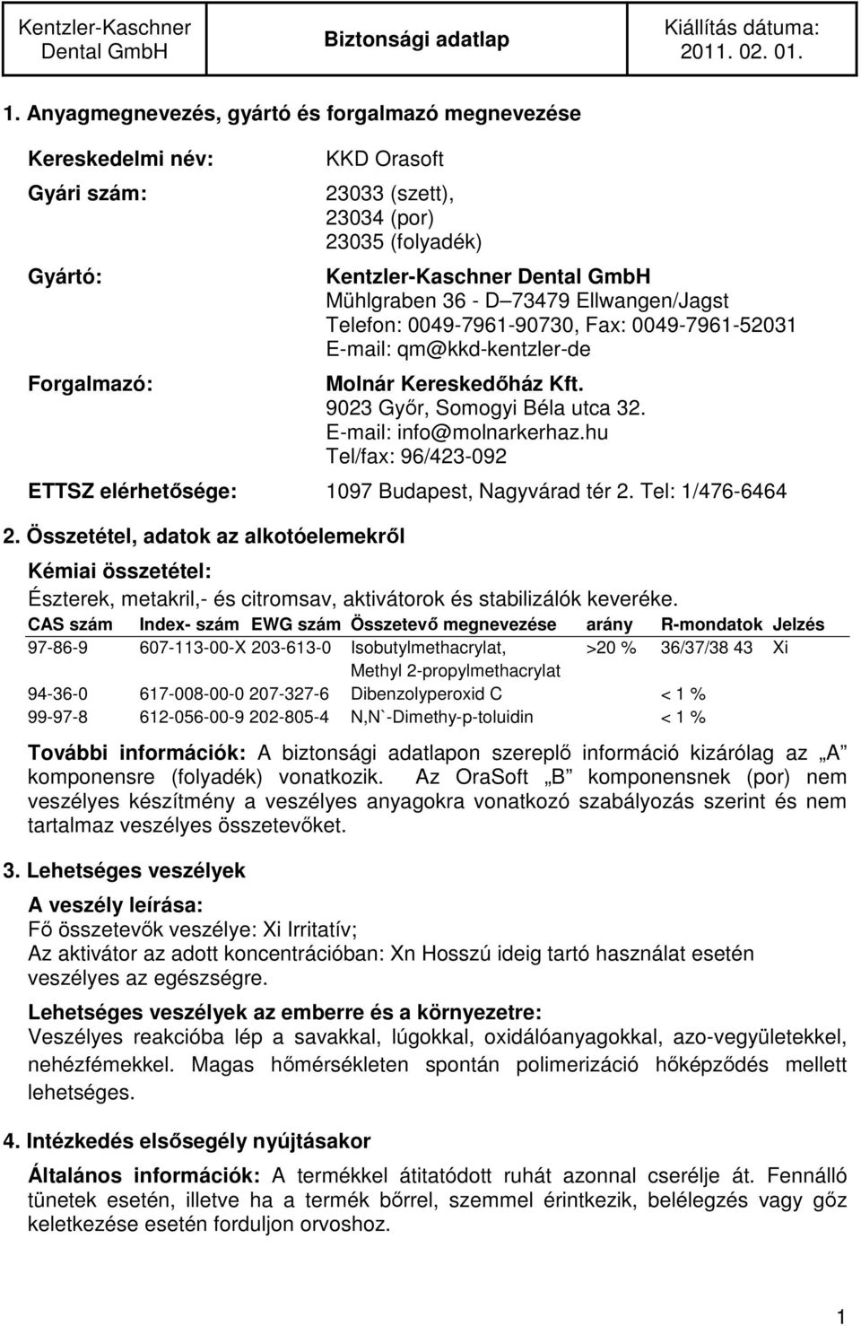 hu Tel/fax: 96/423-092 ETTSZ elérhetősége: 1097 Budapest, Nagyvárad tér 2. Tel: 1/476-6464 2.
