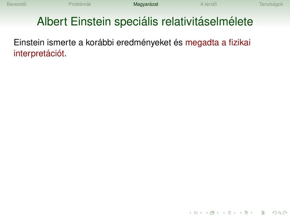 ismerte a korábbi eredményeket