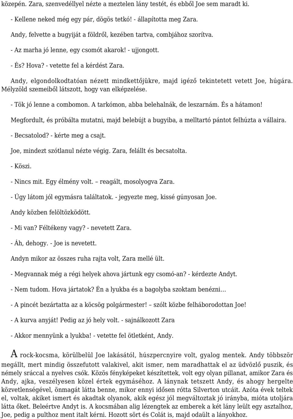először telefonhívás randevú