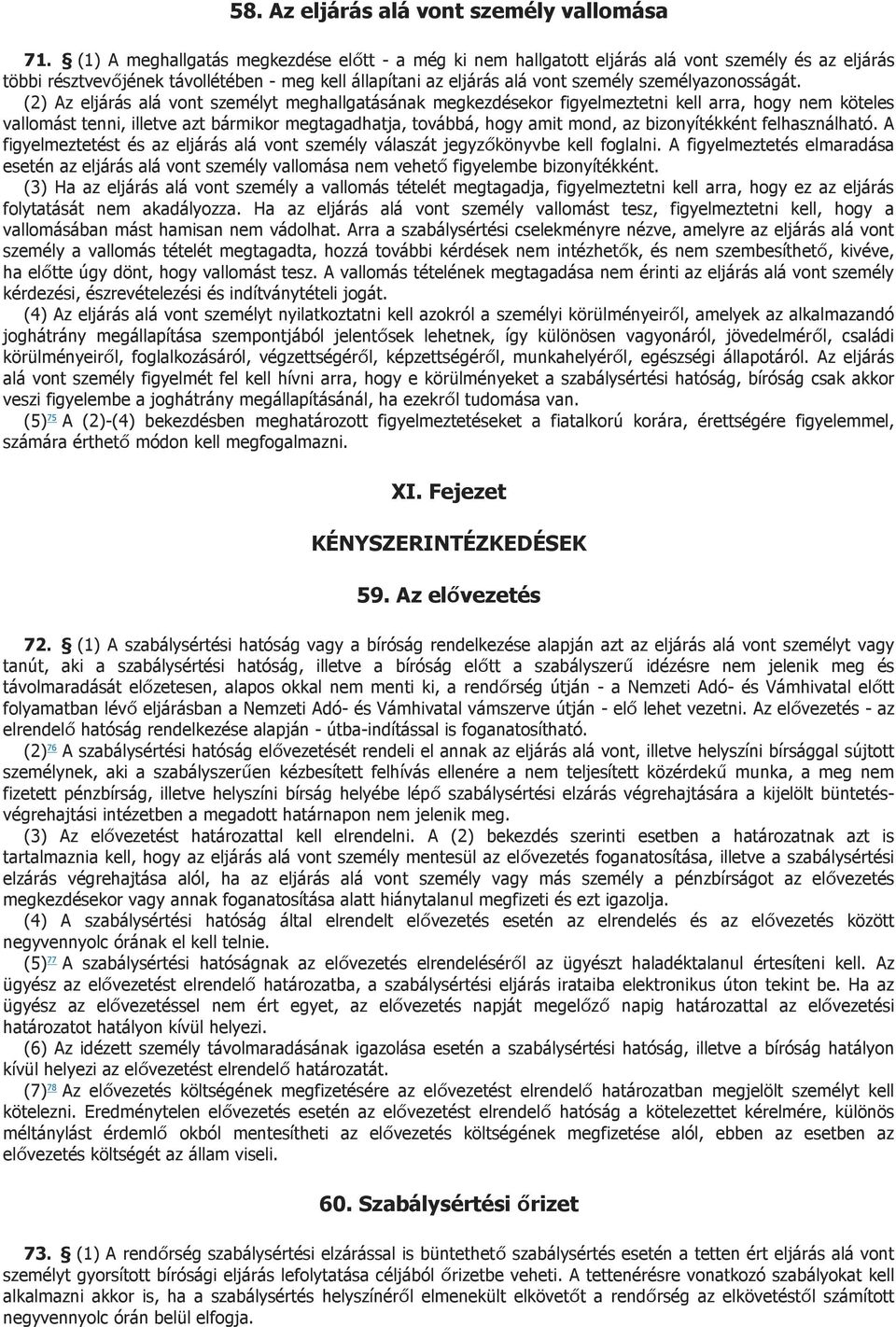 személyazonosságát.
