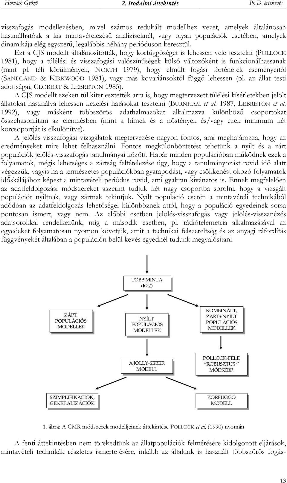 elég egyszerő, legalábbis néhány perióduson keresztül.