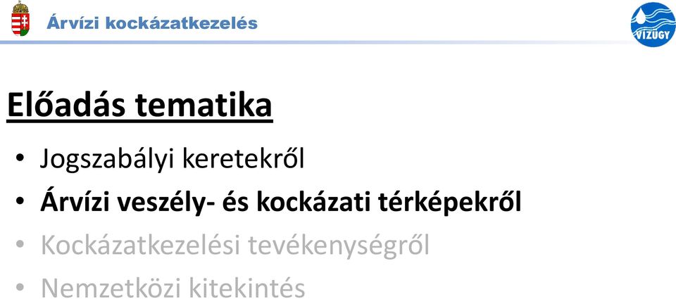 és kockázati térképekről