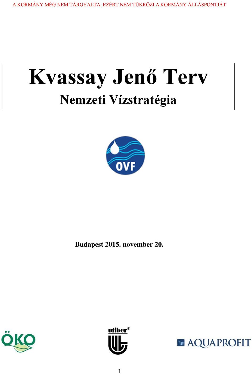 Kvassay Jenő Terv Nemzeti