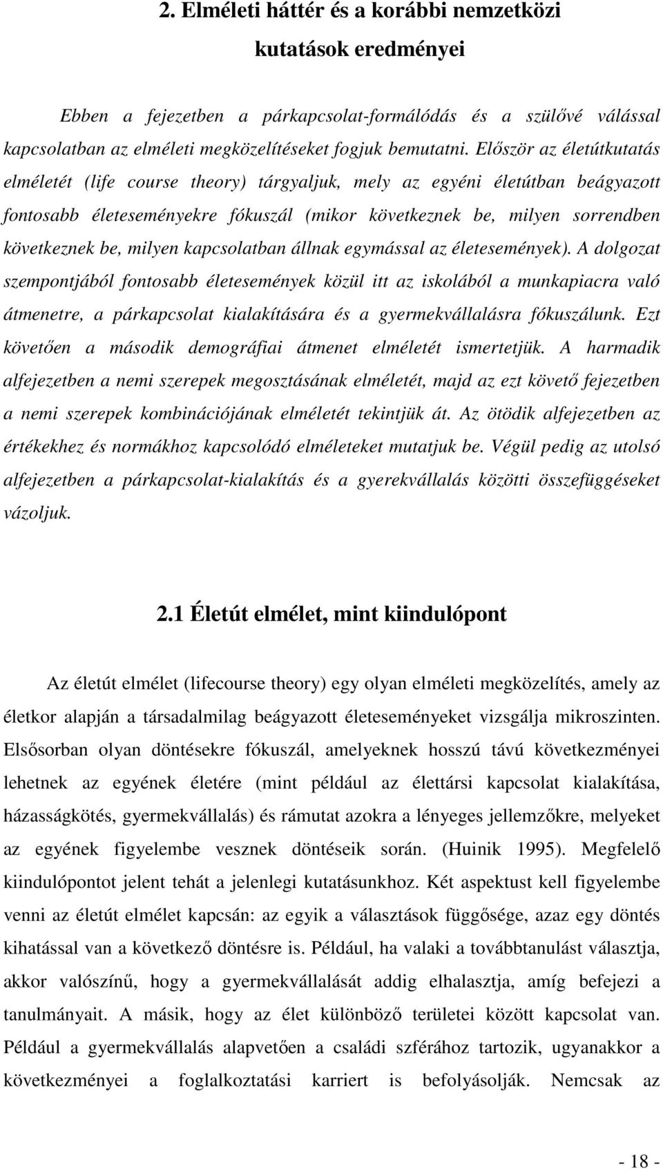 milyen kapcsolatban állnak egymással az életesemények).