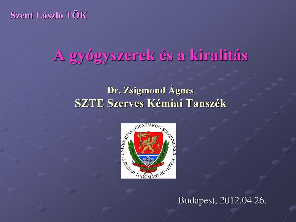 Dr. Zsigmond Ágnes SZTE