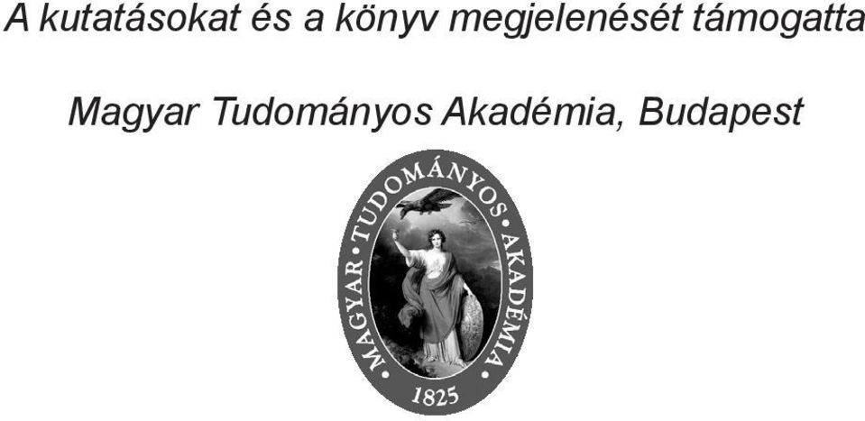 támogatta Magyar