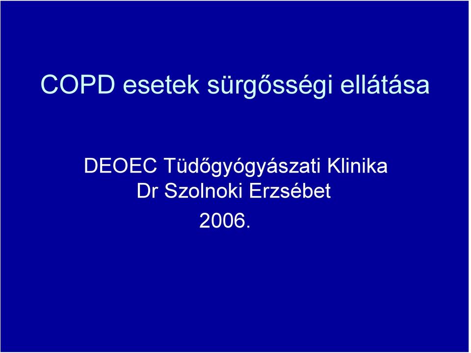 DEOEC Tüdőgyógyászati