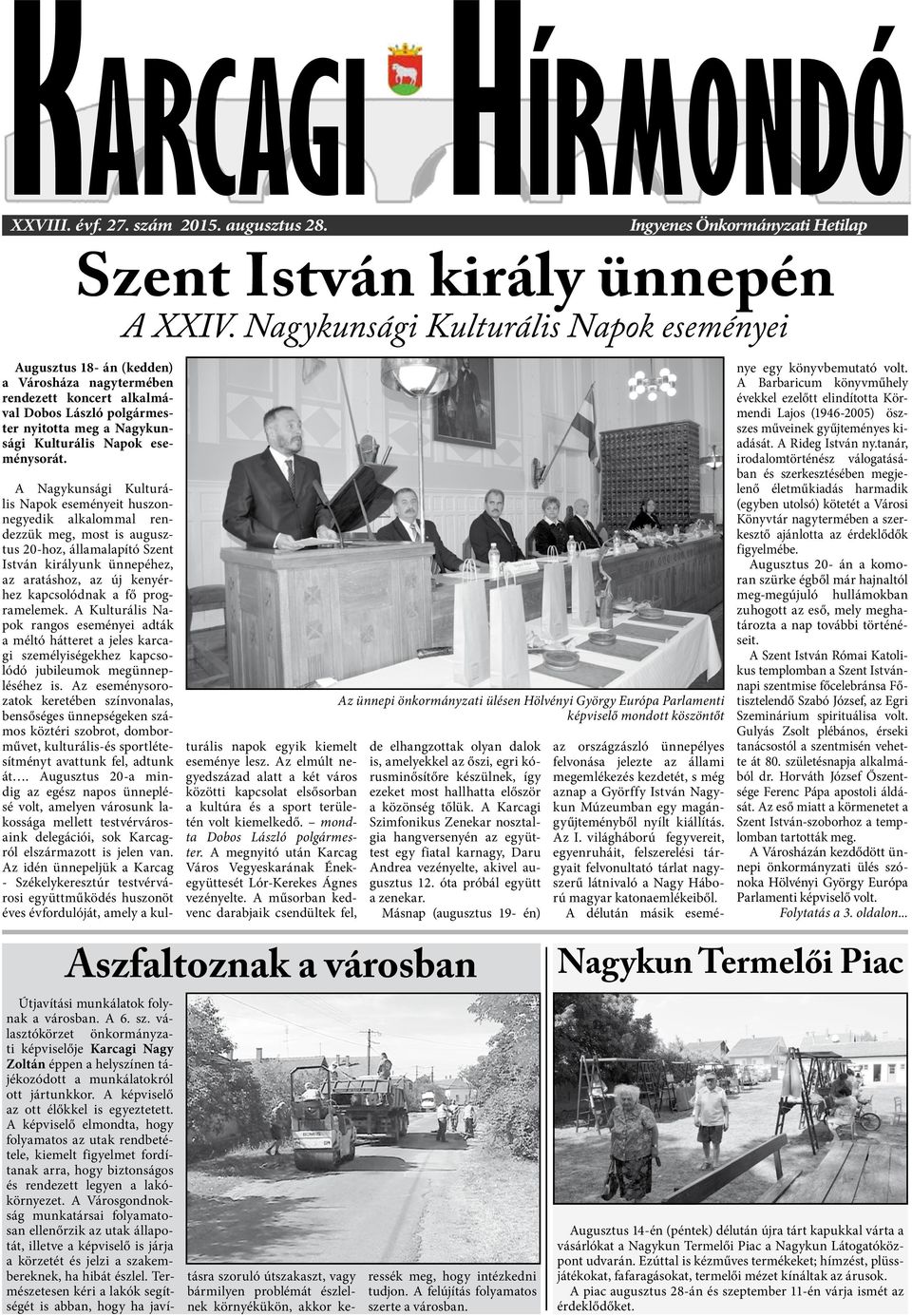 Karcagi Hírmondó Szent István király ünnepén - PDF Free Download