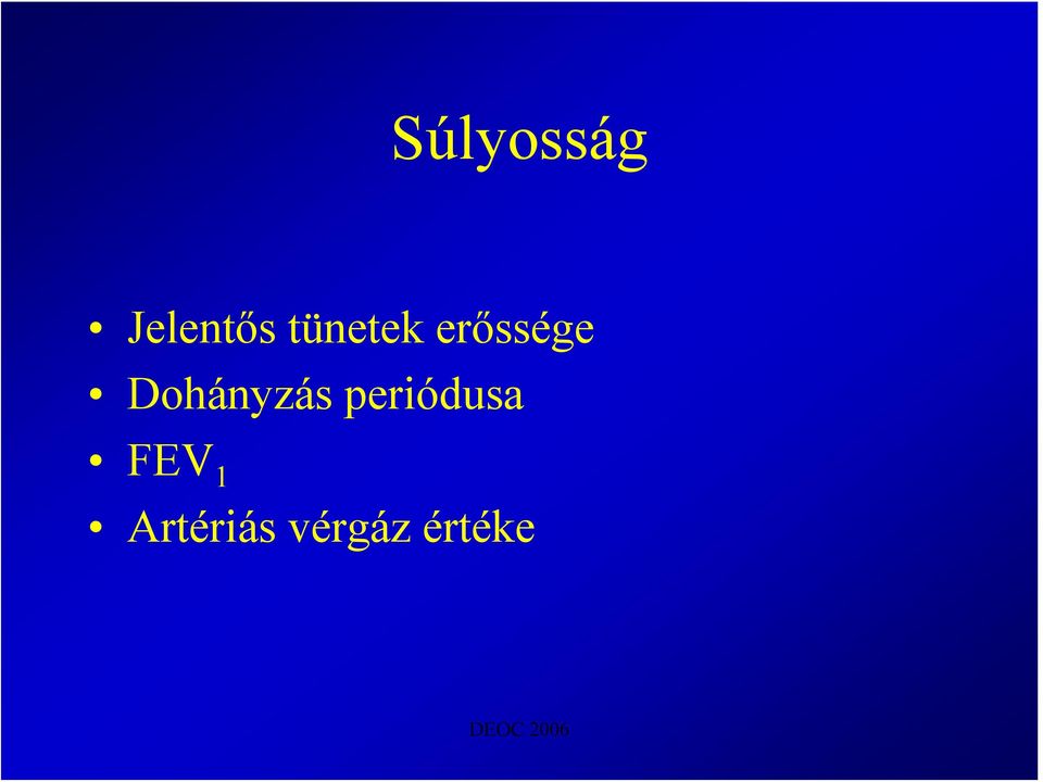 Dohányzás periódusa