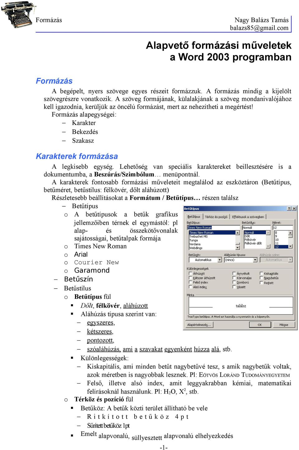 Alapvető formázási műveletek a Word 2003 programban - PDF Free Download
